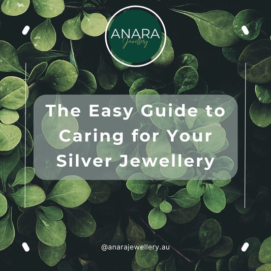 The Easy Guide to Caring for Your Silver Jewellery